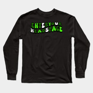 Enter Your Headspace Wavy (Green) Long Sleeve T-Shirt